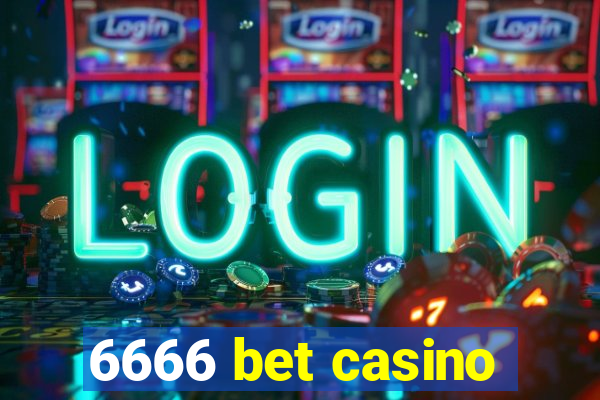 6666 bet casino